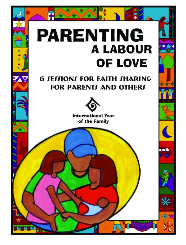 Parenting, a Labour of Love