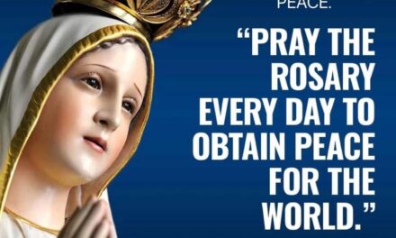 THE ROSARY – A CALL TO PENANCE AND PRAYER FOR PEACE