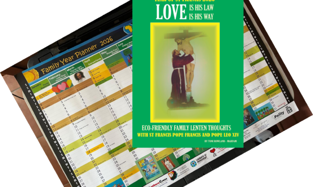 MARFAM THOUGHTS FOR THE DAY MARCH 2026. LENT AND YEAR OF ST FRANCIS