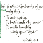 THOUGHT FOR THE DAY. GOD’S THREE REQUIREMENTS FROM US